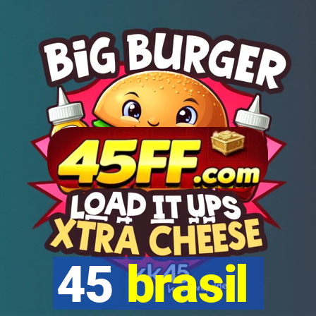 45 brasil